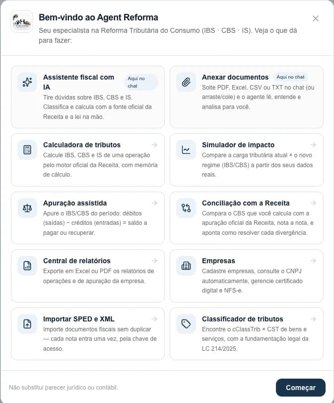 Tela de boas-vindas do Agent Reforma listando os módulos disponíveis: assistente fiscal, anexo de documentos, calculadora, simulador, apuração assistida, conciliação, relatórios, empresas, importação e classificador.